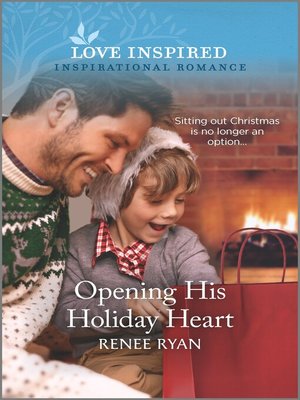 cover image of Opening His Holiday Heart